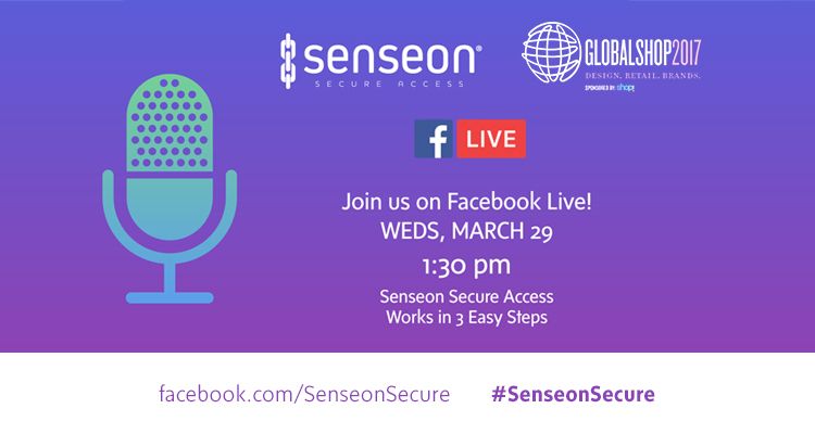Join Senseon @Globalshop2017 on FB Live March 29, 2017