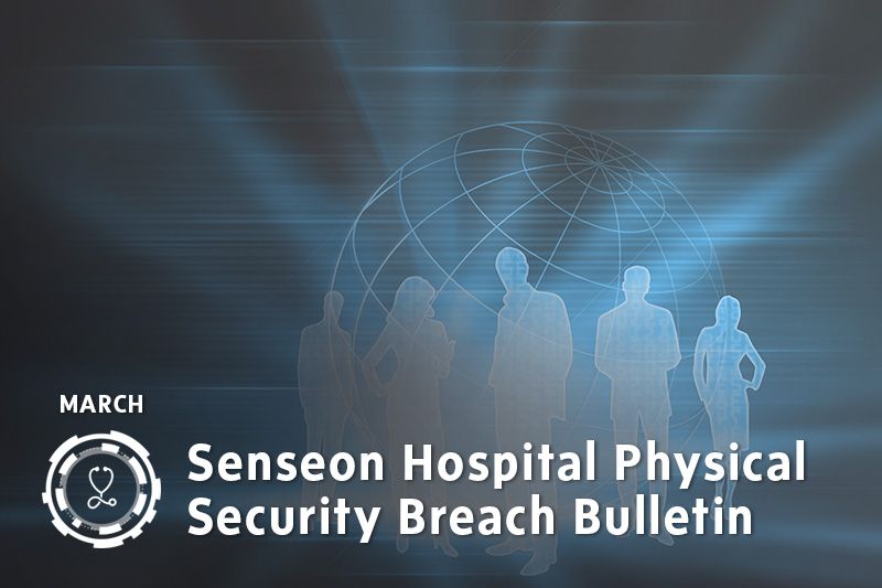 Senseon Physical Data Break Bulletin - March